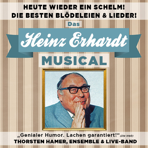 Das große Heinz Erhardt Musical